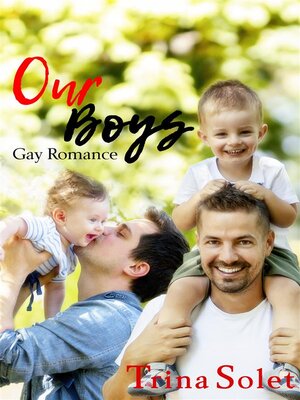 cover image of Our Boys (Gay Romance)